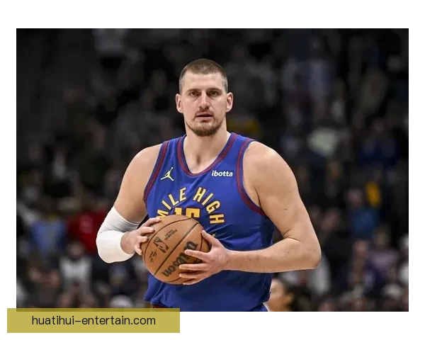 穆雷狂砍53分约基奇险助攻20+20+20 主帅盛赞联盟最强二人组核心